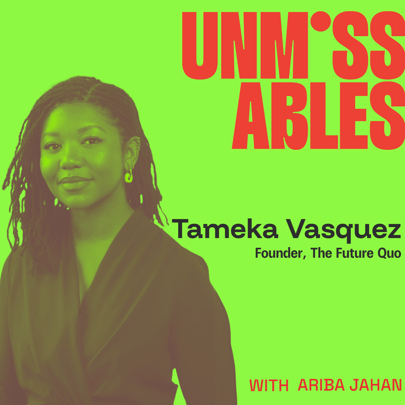 Episode 10 guest cover featuring Tameka Vasquez